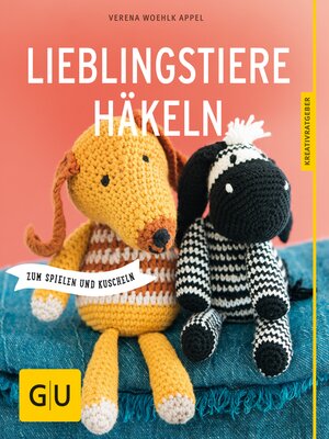 cover image of Lieblingstiere häkeln